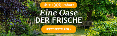 Eine Oase der Frische bis zu -30%!