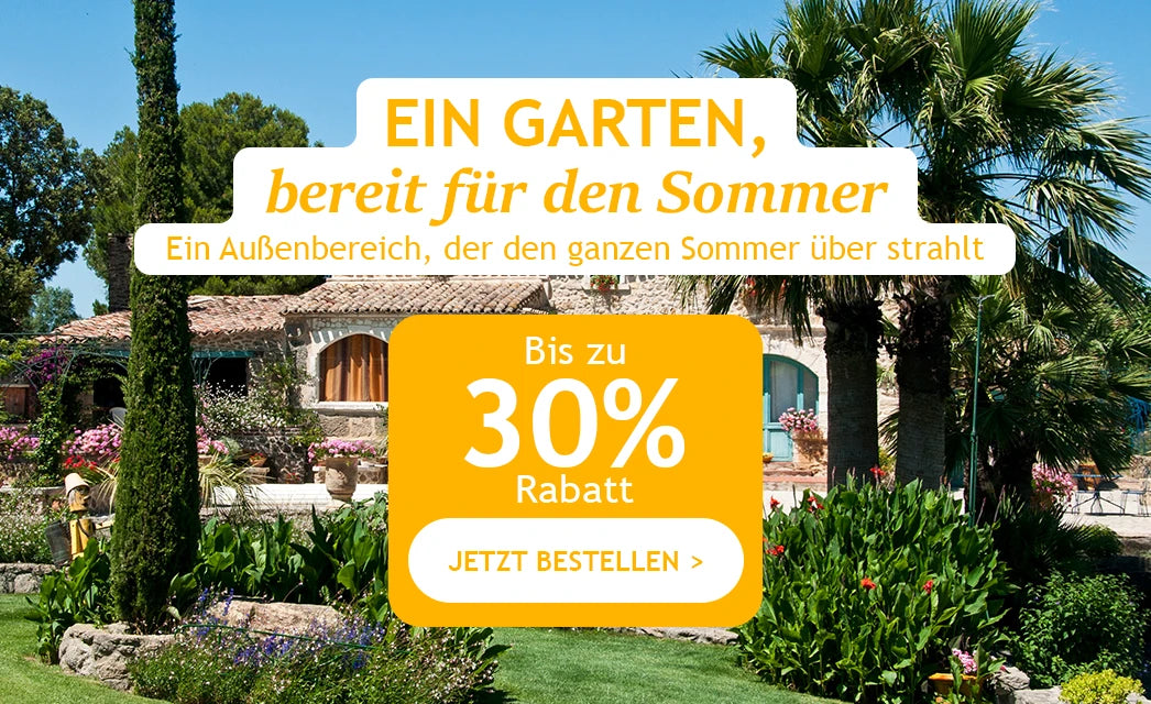 Ein Garten, bereit für den Sommer bis zu 30 % Rabatt!